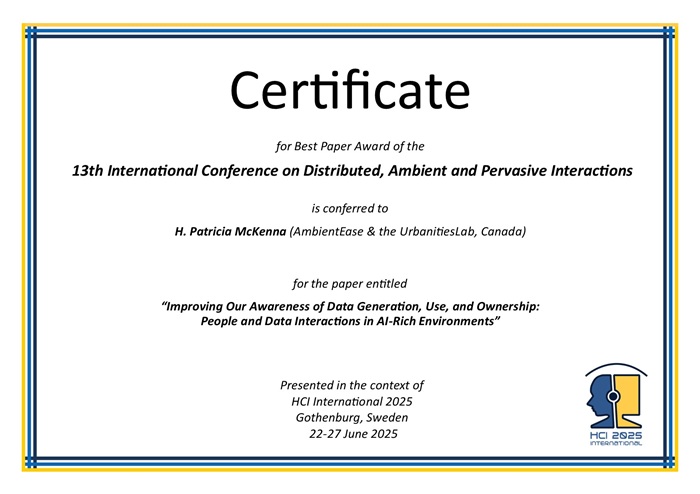 Certificate for best paper award of the 13th International Conference on Distributed, Ambient and Pervasive Interactions . Details in text following the image. Certificate for best paper award of the 13th International Conference on Distributed, Ambient and Pervasive Interactions . Details in text following the image