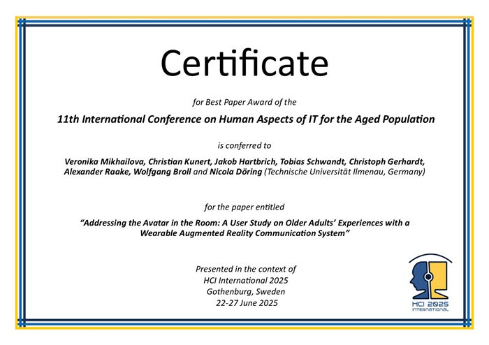 Certificate for best paper award of the 11th International Conference on Human Aspects of IT for the Aged Population. Details in text following the image. Certificate for best paper award of the 11th International Conference on Human Aspects of IT for the Aged Population. Details in text following the image