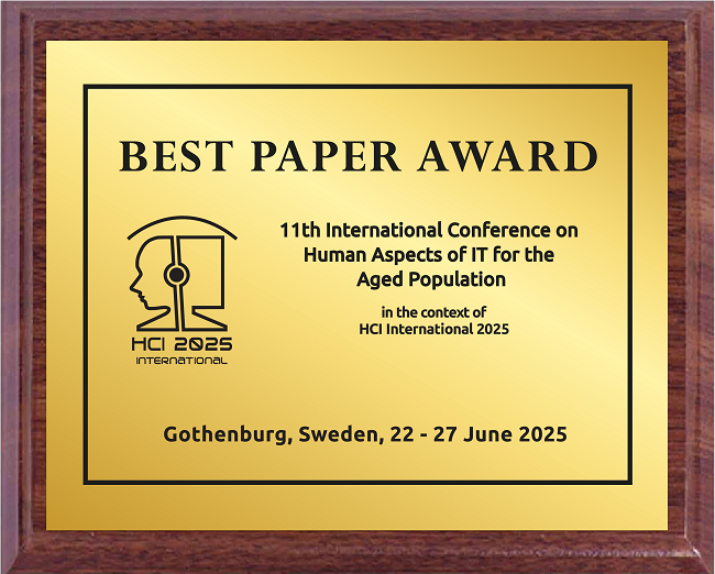Human Aspects of IT for the Aged Population Best Paper Award. Details in text following the image. Human Aspects of IT for the Aged Population Best Paper Award. Details in text following the image.