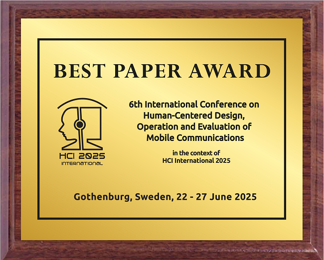 Human-Centered Design, Operation and Evaluation of Mobile Communications Best Paper Award. Details in text following the image. Human-Centered Design, Operation and Evaluation of Mobile Communications Best Paper Award. Details in text following the image.